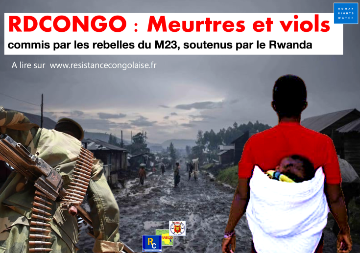 RD Congo : Meurtres et viols commis par les rebelles du M23, soutenus par le Rwanda